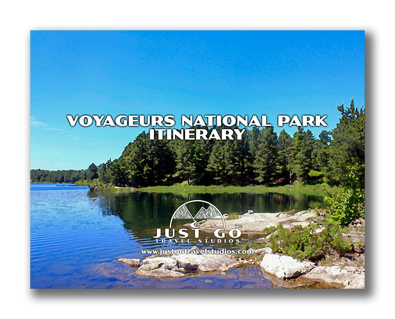 Voyageurs National Park Itinerary (Digital Download)