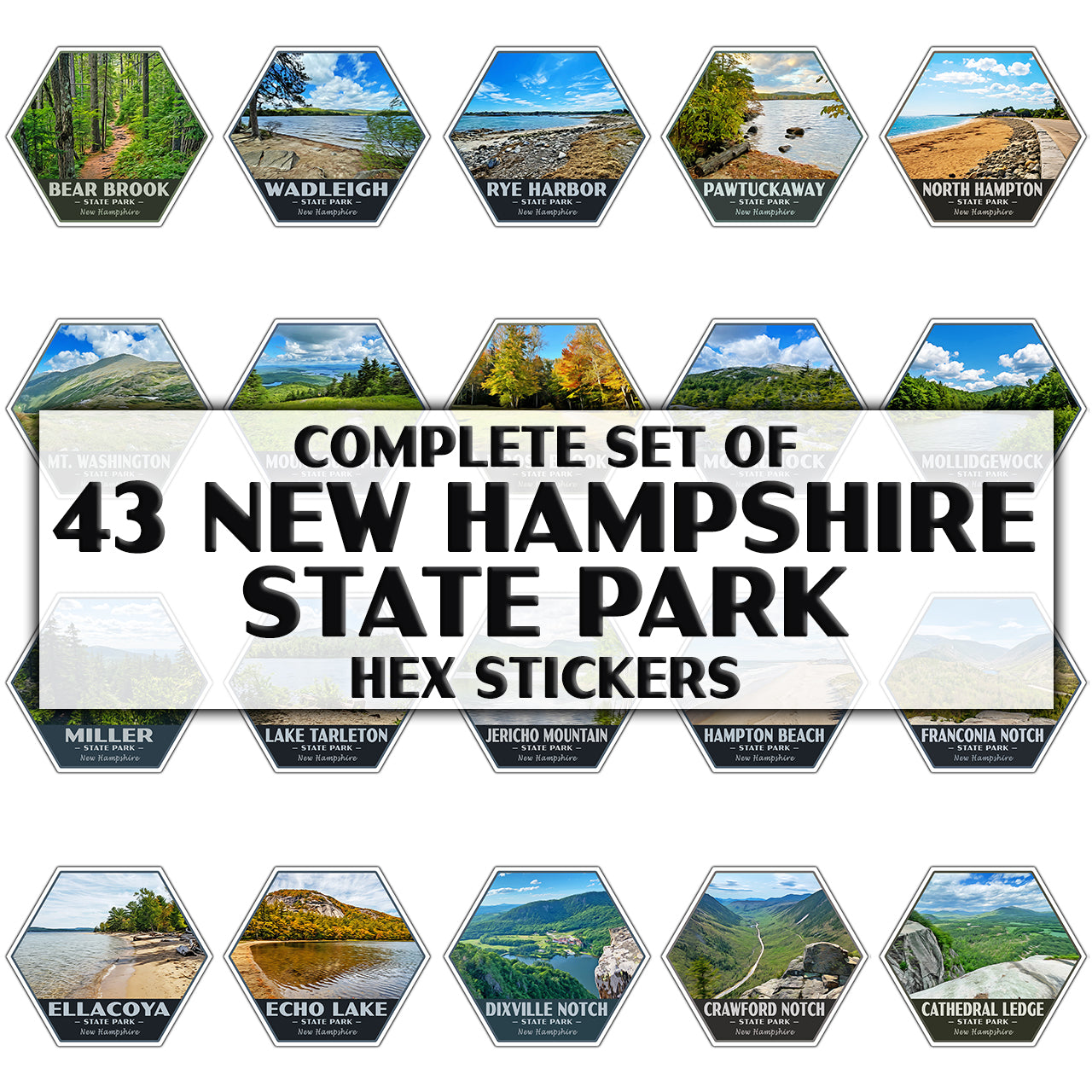 A set of 43 hexagonal New Hampshire State Park stickers shown on a white background, with a large central label reading 'COMPLETE SET OF 43 NEW HAMPSHIRE STATE PARK HEX STICKERS' and smaller sample park names around the edges.