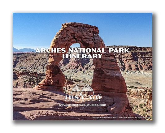Arches National Park Itinerary (Digital Download)
