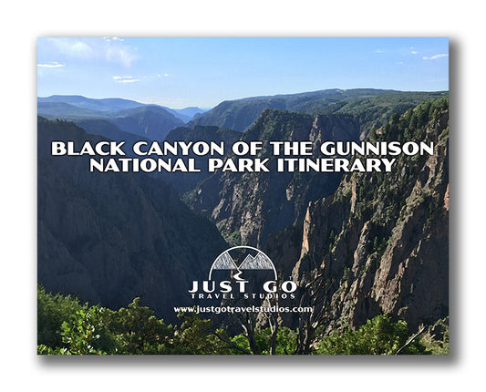 Black Canyon of the Gunnison National Park Itinerary (Digital Download)