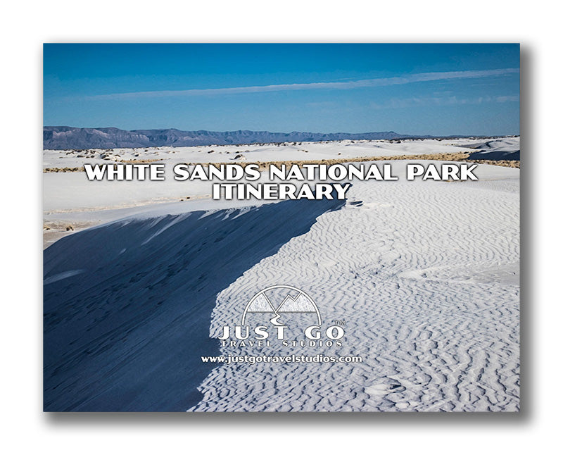 White Sands National Park Itinerary (Digital Download)