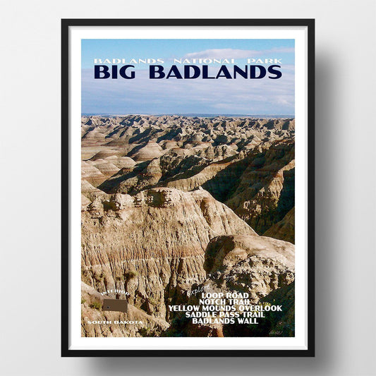 Badlands National Park Poster-Big Badlands Overlook